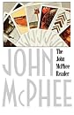 The John McPhee Reader