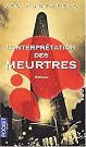 L'interprétation des meurtres