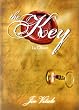 The key. La chiave
