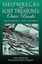 Shipwrecks and Lost Treasures: Outer Banks: Legends and Lore, Pirates and More!