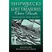 Shipwrecks and Lost Treasures: Outer Banks: Legends and Lore, Pirates and More!