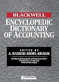 The Blackwell Encyclopedia of Management and Encyclopedic Dictionaries, The Blackwell Encyclopedic Dictionary of Accounting