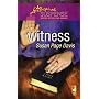 Witness (Steeple Hill Love Inspired Suspense #98)