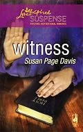 Witness (Steeple Hill Love Inspired Suspense #98)