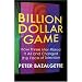 Billion Dollar Game: How 3 Men Risked it All and Changed the Face of TV