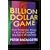 Billion Dollar Game: How 3 Men Risked it All and Changed the Face of TV