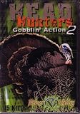 Head Hunters 2:Gobblin Action