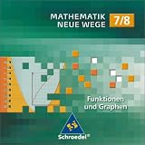 Mathematik Neue Wege 7 / 8. Lernsoftware . CD-ROM für Windows ab 98 Mathematik Neue Wege 7 / 8. Lernsoftware . CD-ROM für Windows ab 98