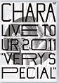 Live Tour2011 �gVery Special�h