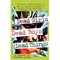Dead Girls, Dead Boys, Dead Things