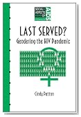 Last Served?: Gendering the HIV Pandemic (Social Aspects of AIDS)