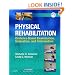 Physical Rehabilitation: Evidence-Based Examination, Evaluation, and Intervention, 1e