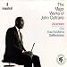 Major Works of John Coltrane: Ascension 1 & 2 / Om / Kulu Se Mama / Selflessness