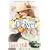 In Every Flower: A Novel (Garden Gates)