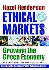 Ethical Markets: Growing the Green Economy