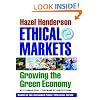 Ethical Markets: Growing the Green Economy