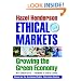 Ethical Markets: Growing the Green Economy