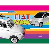 Fiat 500 (Icon of Style) (English and French Edition)