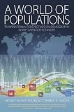 A world of populations : transnational perspectives on demography in the twentieth century