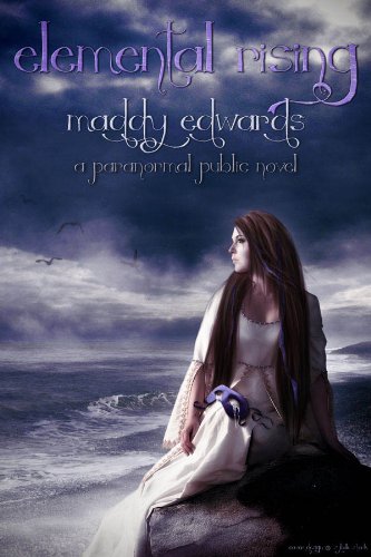 Elemental Rising (Paranormal Public Series) by Maddy Edwards