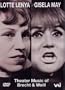 Lotte Lenya and Gisela May - Theater Songs of Brecht and Weill