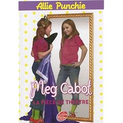 Allie Punchie, Tome 4 : La pi�ce de th��tre