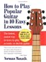 How to Play Popular Guitar in 10 Easy Lessons