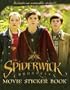 The Spiderwick Chronicles Movie Sticker Book (Spiderwick Chronicles (Simon Spotlight Paperback))