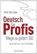 Deutsch für Profis: Wege zu gutem Stil - Illustriert von Luis Murschetz Image of Deutsch für Profis: Wege zu gutem Stil - Illustriert von Luis Murschetz