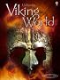Viking World (Illustrated World History) (Usborne Illustrated World History)