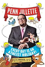 Every Day is an Atheist Holiday