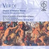 Chorus of Hebrew Slaves (Muti, New Po, Chorus of the Roh)