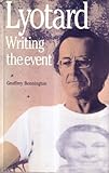Lyotard : writing the event