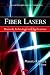 Fiber Lasers: Research, Technology and Applications (Lasers and Electro-Optics Resear...