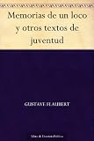 Memorias de un loco y otros textos de juventud