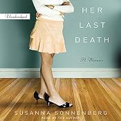 Her Last Death: A Memoir | [Susanna Sonnenberg]