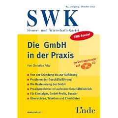 Die GmbH in der Praxis (f. �sterreich), m. CD-ROM