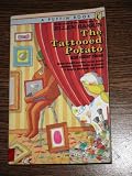 The Tattooed Potato and Other Clues