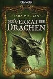 Produkt-Bild: Der Verrat der Drachen: Roman