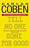 Tell No One/Gone for Good (Delta Fiction)