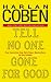Tell No One/Gone for Good (Delta Fiction)