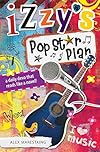 Izzy's Popstar Plan
