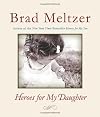 Heroes for My Daughter