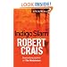 Indigo Slam (Elvis Cole Novels)