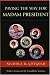 Books : Paving the Way for Madam President (Lexington Studies in Political Communication)