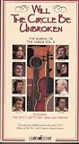 Will the Circle Be Unbroken 2 [VHS]