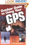 Outdoor Guide to Using Your GPS