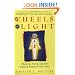 Wheels of Light: Chakras, Auras, and the Healing Energy of the Body