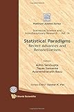 Statistical paradigms : recent advances and reconciliations
