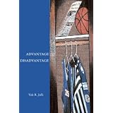 Advantage Disadvantage ~ Yale R. Jaffe